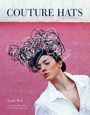 Couture Hats by Louis Bou