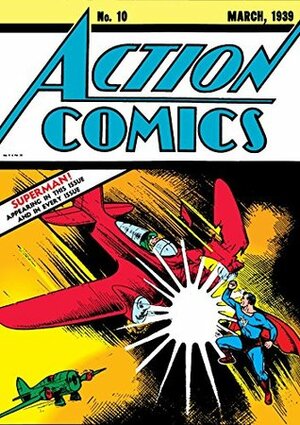 Action Comics (1938-2011) #10 by Homer Fleming, Sven Elven, Kenneth W. Fitch, Sheldon Moldoff, Rick Martin, Joe Shuster, Bernard Baily, Fred Guardineer, Fred Schwab, Will Ely, Gardner F. Fox, Gil Kesson, George Papp, Jerry Siegel