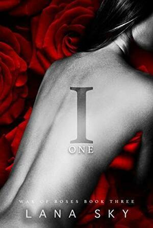 I: One by Lana Sky