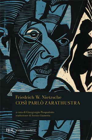 Così parlò Zarathustra by Friedrich Nietzsche, Spectrum Classics