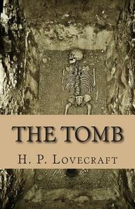 The Tomb by H.P. Lovecraft