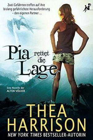 Pia rettet die Lage by Thea Harrison