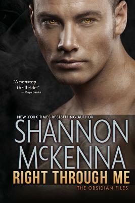 Right Through Me by Shannon McKenna