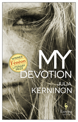 My Devotion by Julia Kerninon