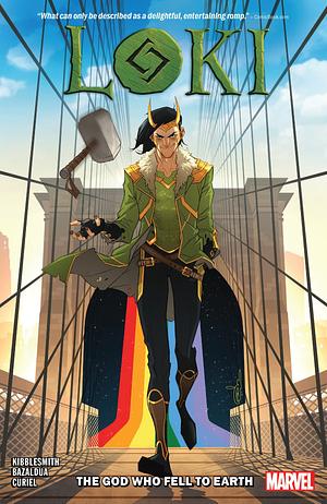 Loki: The God Who Fell to Earth by Daniel Kibblesmith