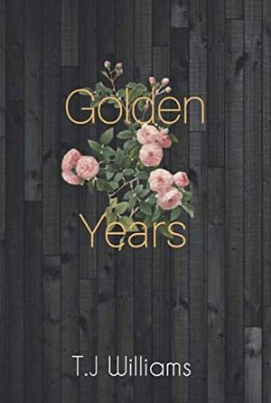 Golden Years by Tyler Williams