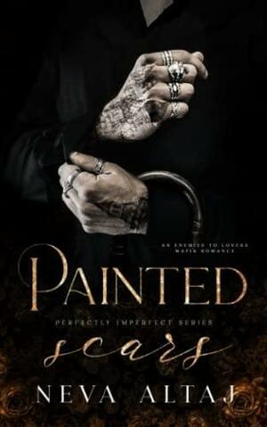 Painted Scars by Neva Altaj