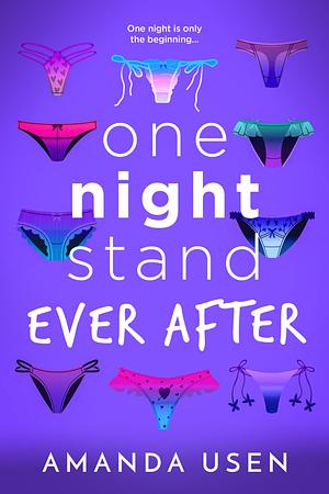 One Night Stand Ever After by Amanda Usen