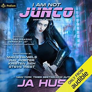 I Am Not Junco by J.A. Huss