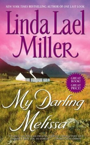 My Darling Melissa by Linda Lael Miller