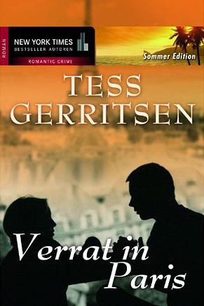 Verrat In Paris by Tess Gerritsen