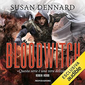 Bloodwitch by Susan Dennard