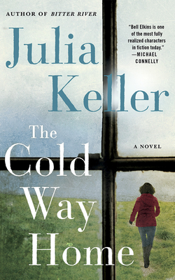 The Cold Way Home by Julia Keller