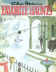 Favorite Haunts by Charles Addams
