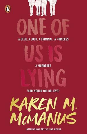 One of Us Is Lying by Karen M. McManus