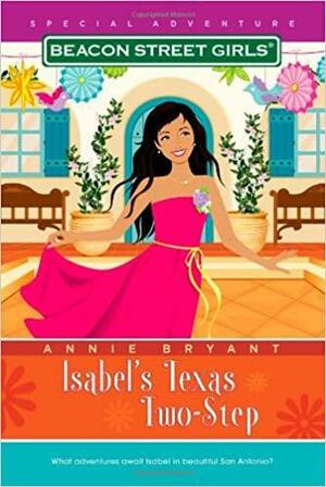 Isabel's Texas Two-Step by Annie Bryant