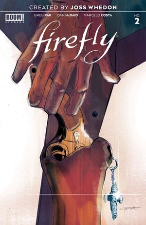 Firefly #2 by Dan Mora, Greg Pak, Dan McDaid, Marcelo Costa