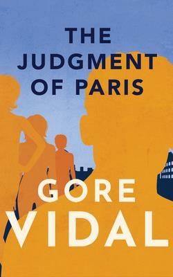 The Judgment of Paris by Gore Vidal