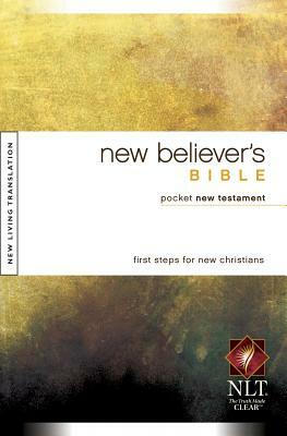 New Believer's Bible Pocket New Testament-NLT by 