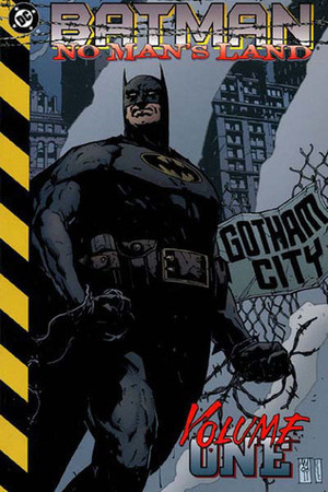 Batman: No Man's Land, Vol. 1 by Devin Grayson, Dale Eaglesham, Alex Maleev, Bob Gale