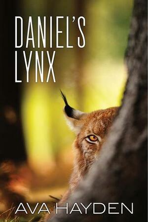 Daniel's Lynx by Ava Hayden