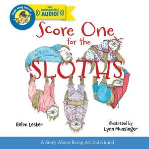 Score One for the Sloths by Helen Lester