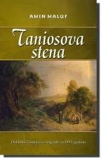 Taniosova Stena by Amin Maalouf