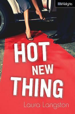 Hot New Thing by Laura Langston