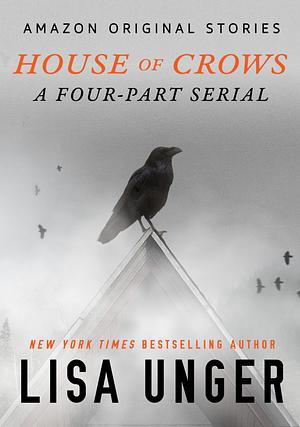 House of Crows by Lisa Unger