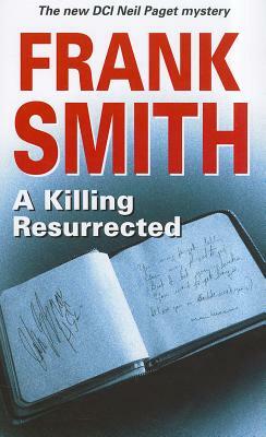 Killing Resurrected by Frank Smith