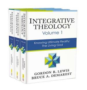 Integrative Theology, 3-Volume Set by Gordon R. Lewis, Bruce A. Demarest