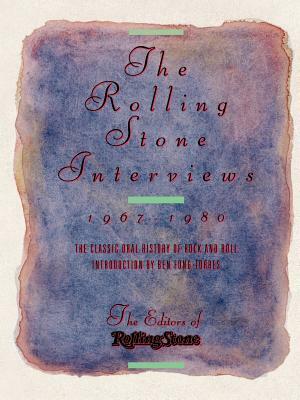 The Rolling Stone Interviews: 1967-1980 by Rolling Stone Magazine