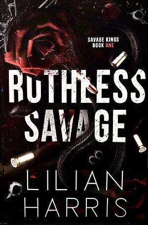 Ruthless Savage by Lilian Harris