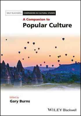 A Companion to Popular Culture by 