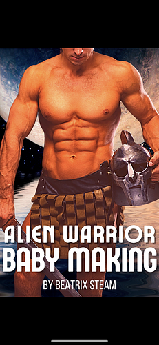 Alien Warrior Baby making  by Beatrix Steam