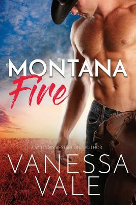Montana Fire: Large Print by Vanessa Vale