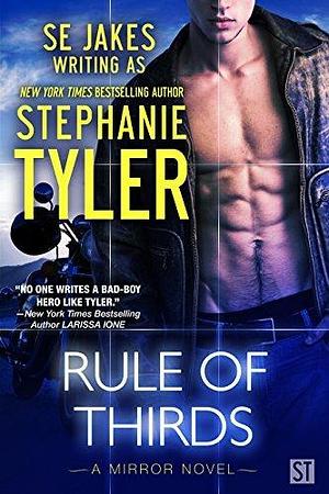 Rule of Thirds by S.E. Jakes, S.E. Jakes, S.E. Jakes