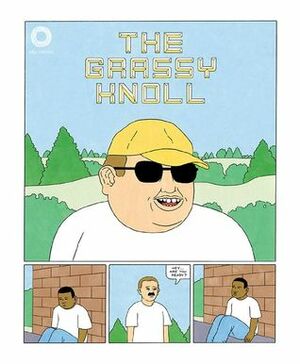 The Grassy Knoll by Nick Drnaso