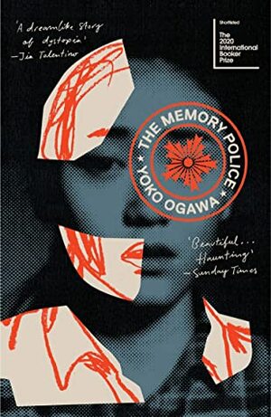 The Memory Police by Yōko Ogawa