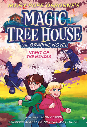 Night of the Ninjas Graphic Novel (Magic Tree House by Mary Pope Osborne