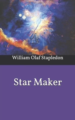 Star Maker by Olaf Stapledon