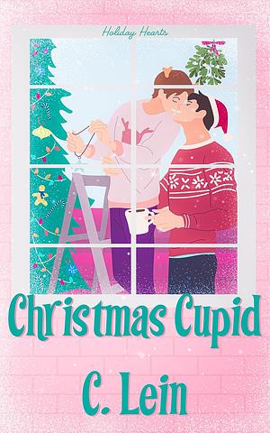 Christmas Cupid by Cassie Lein