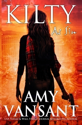 Kilty As Sin: Romantic Suspense Mystery Thriller by Amy Vansant