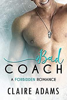 Bad Coach by Claire Adams