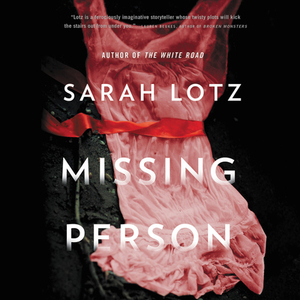 Missing Person by Sarah Lotz