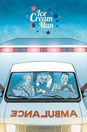 Ice Cream Man #8 by Chris O'Halloran, Vanesa Del Ray, Martín Morazzo, W. Maxwell Prince