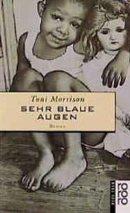 Sehr blaue Augen by Toni Morrison