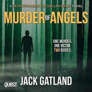 Murder Of Angels by Jack Gatland