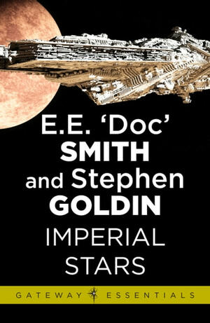 The Imperial Stars by E.E. "Doc" Smith
