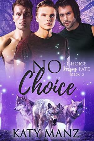 No Choice by Katy Manz